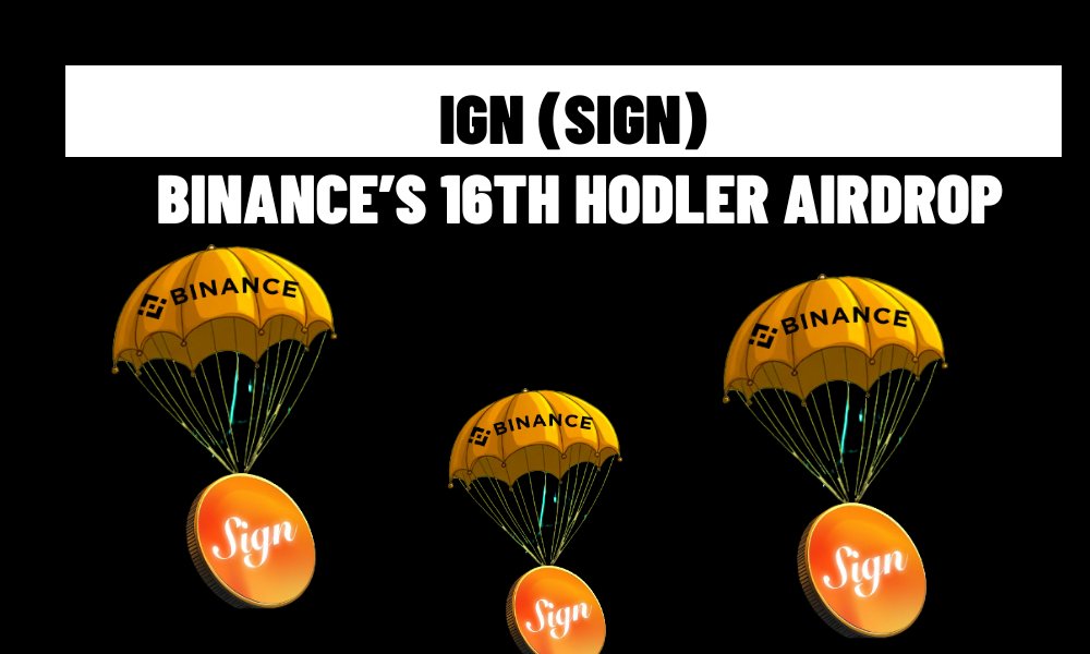 Sign (SIGN) Binance’s 16th HODLer Airdrop Project