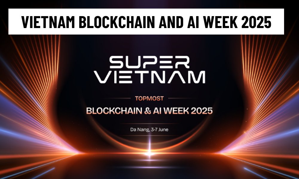 Vietnam Blockchain and AI Week 2025